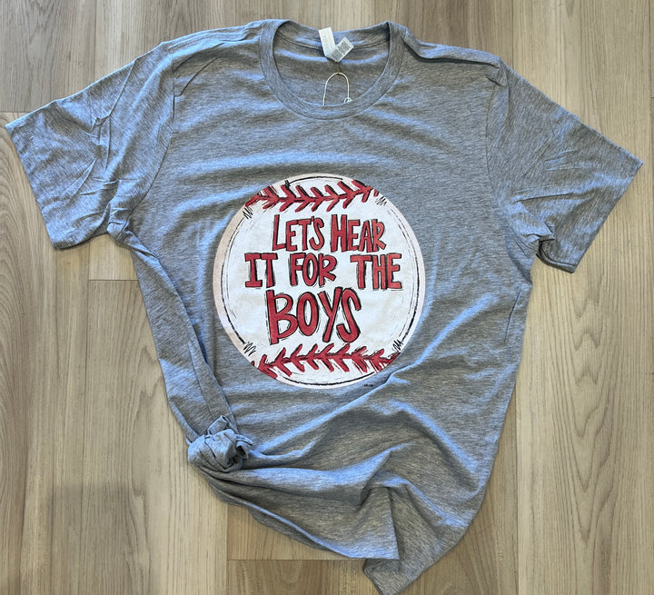 Let's Hear it for the Boys T-shirt