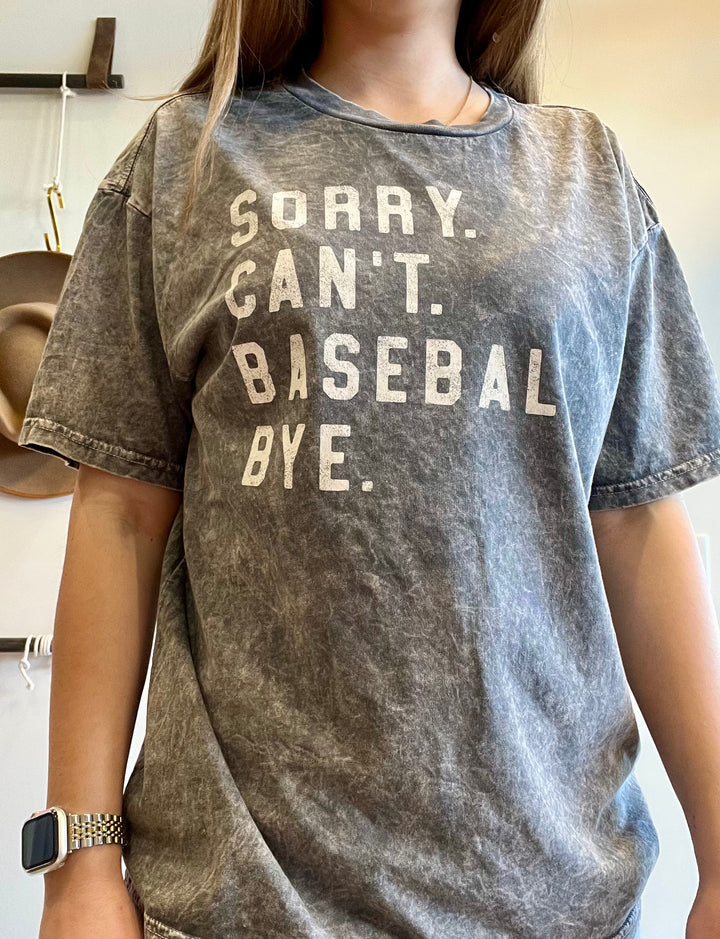 Sorry. Can't. Baseball Graphic Tee