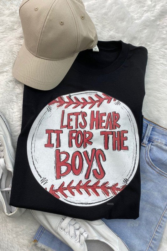 Let's Hear it for the Boys T-shirt